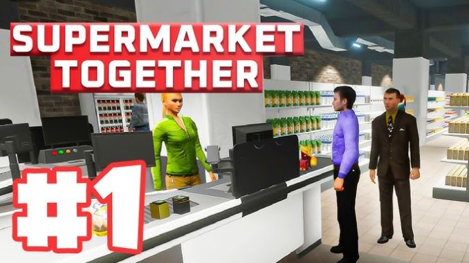 Supermarket Together